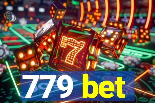 779 bet